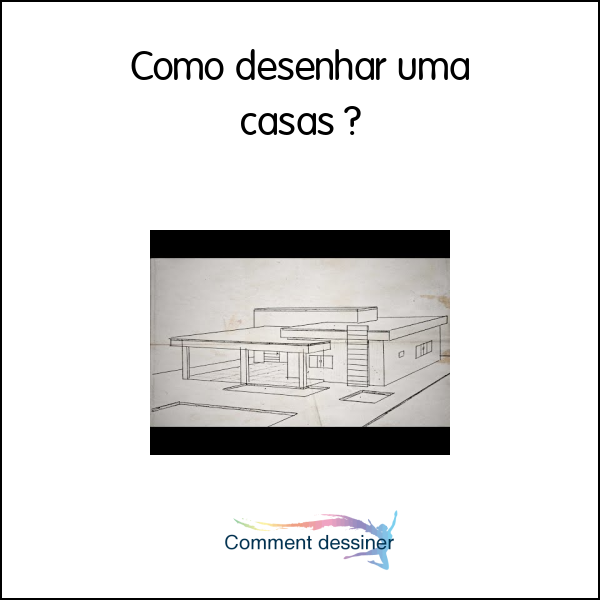 Como desenhar uma casas